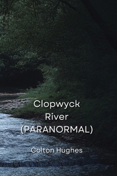 Paperback Clopwyck River (PARANORMAL) Book