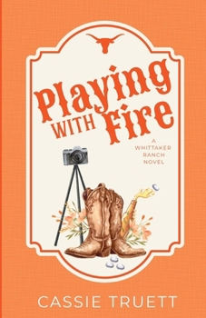 Paperback Playing with Fire: A Best Friend's Brother, Age Gap, Small Town Cowboy Romance Book
