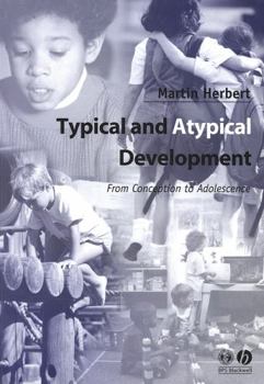 Paperback Typical and Atypical Development Book