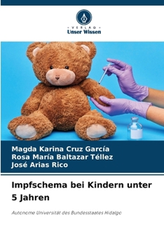 Impfschema bei Kindern unter 5 Jahren (German Edition)