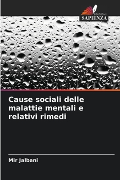 Paperback Cause sociali delle malattie mentali e relativi rimedi [Italian] Book