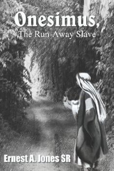 Paperback Onesimus, the Run-Away Slave Book