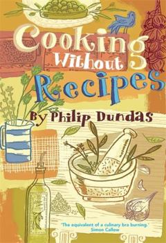 Paperback Cooking Without Recipes Book