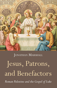 Paperback Jesus, Patrons, and Benefactors Book