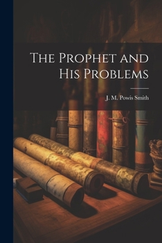 Paperback The Prophet and His Problems Book