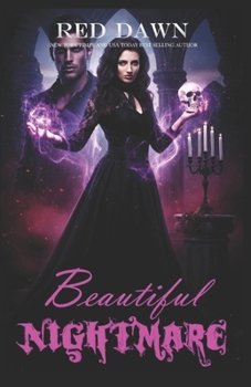 Paperback Beautiful Nightmare (Dark Fantasy Romance) Book