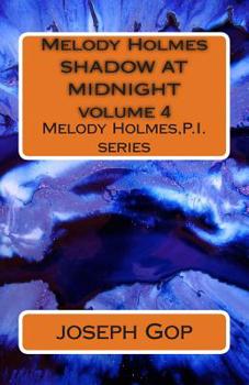 Paperback Melody Holmes SHADOW AT MIDNIGHT volume 4 Book