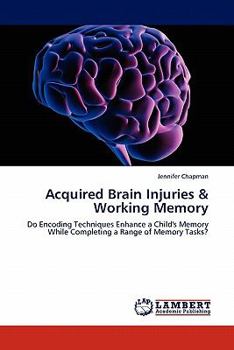 Paperback Acquired Brain Injuries & Working Memory Book