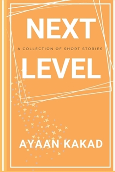 Paperback Next Level: A collection of short stories Book