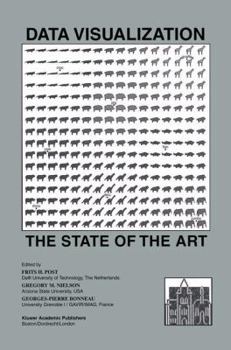 Data Visualization: The State of the Art (The Springer International Series in Engineering and Computer Science)