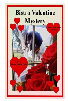 Bistro Valentine Mystery (Baker Street Bistro Mysteries)
