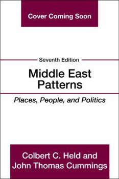 Paperback Middle East Patterns: Places, People, and Politics Book