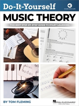 Paperback Do-It-Yourself Music Theory: The Best Step-By-Step Guide to Start Learning - Book with Online Audio by Tom Fleming Book