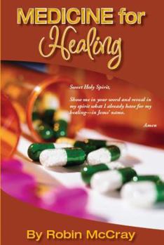Paperback Medicine for Healing: The Word of God Book
