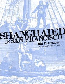 Paperback Shanghaied in San Francisco Book