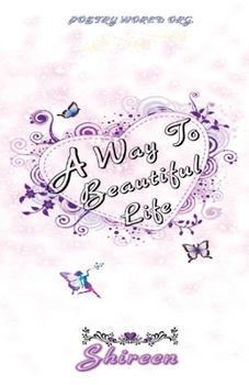 Paperback A Way to Beautiful Life Book