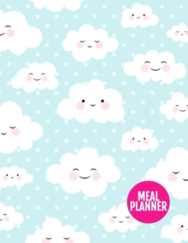 Meal Planner: Simple Track And Plan Your Meals Weekly - 52 Week Food Planner | Diary | Log | Journal | Calendar - Meal Prep And Planning Grocery List | Large 8.5 x 11 Inch | 110 Pages - AXL 0009122