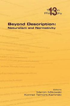 Paperback Beyond Description: Naturalism and Normativity Book