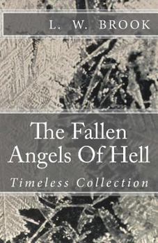 Paperback The Fallen Angels Of Hell: Timeless Collection Book