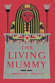 Paperback The Living Mummy Book