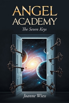 Paperback Angel Academy: The Seven Keys Book