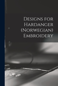 Paperback Designs for Hardanger (Norwegian) Embroidery Book