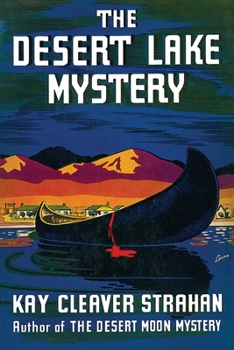 The Desert Lake Mystery - Book  of the Lynn MacDonald Mysteries