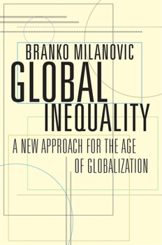 Paperback Global Inequality: A New Approach for the Age of Globalization Book