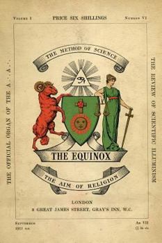 Hardcover The Equinox: Keep Silence Edition, Vol. 1, No. 6 Book