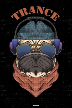 Trance Notebook: Trance Dog Music Journal 6 x 9 inch 120 lined pages gift