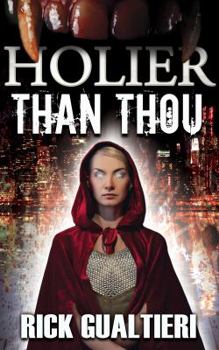 Paperback Holier Than Thou Book