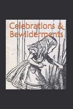 Paperback Celebrations & Bewilderments Book