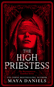 The High Priestess (Necronomicon Guardian) - Book #2 of the Necronomicon Guardian