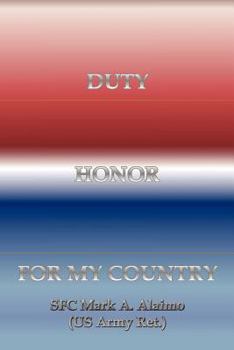 Paperback Duty. Honor. for My Country Book