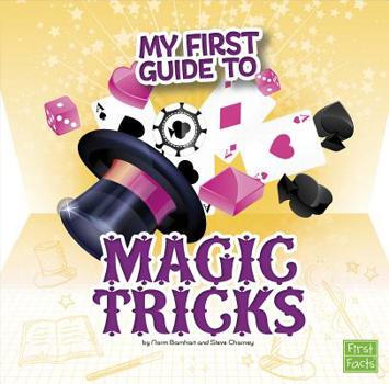 Hardcover My First Guide to Magic Tricks Book