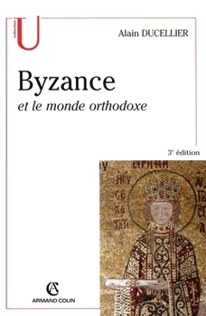 Paperback Byzance et le monde orthodoxe [French] Book