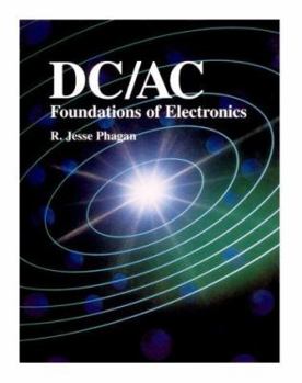 Hardcover DC/AC: Foundations of Electronics Book