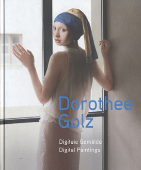 Hardcover Dorothee Golz: Digital Paintings Book