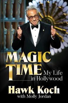 Hardcover Magic Time: My Life in Hollywood Book