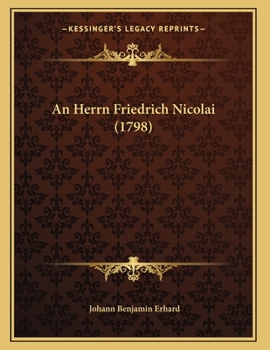 Paperback An Herrn Friedrich Nicolai (1798) [German] Book