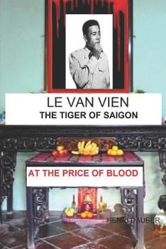 Paperback LE VAN VIEN The Tiger of Saigon Book