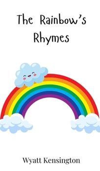 Hardcover The Rainbow's Rhymes Book