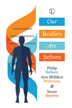 Paperback Our Bodies Are Selves Book