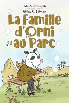 Paperback La Famille d'Orni au Parc [French] Book