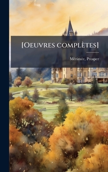 Hardcover [Oeuvres complètes] [French] Book
