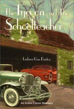 Hardcover The Tycoon and the Schoolteacher Book
