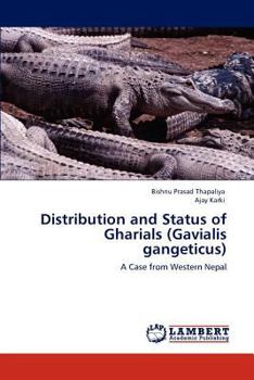 Paperback Distribution and Status of Gharials (Gavialis gangeticus) Book