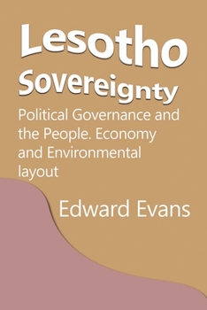 Paperback Lesotho Sovereignty: Political Governance and the People. Economy and Environmental layout Book