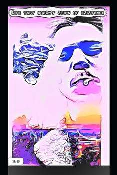 Paperback Life that doesn't stink of existence Book