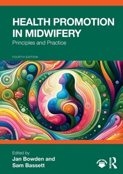 Paperback Health Promotion in Midwifery: Principles and Practice Book